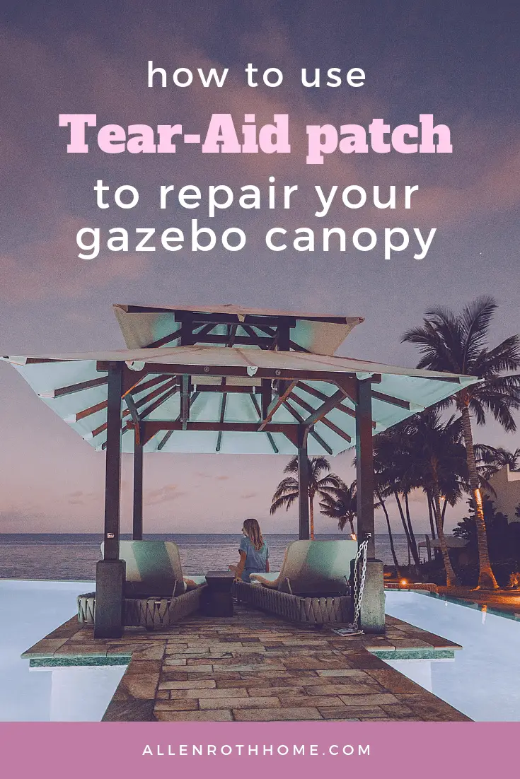 Use Tear-Aid patch to repair your gazebo canopy #gazebo #diy #repair #backyard #tearAid #canopy